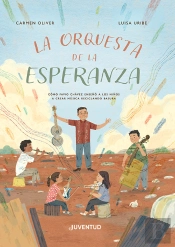 La Orquesta De La Esperanza