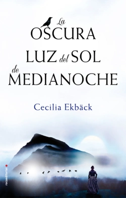 Bertrand.pt - La Oscura Luz Del Sol De Medianoche