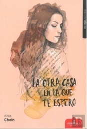 La Otra Casa En La Que Te Espero