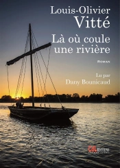 Là Où Coule Une Rivière