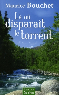 Bertrand.pt - Là Où Disparaît Le Torrent