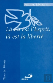 La Ou Est L'Esprit, La Est La Liberte