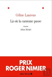 Là Où La Caravane Passe