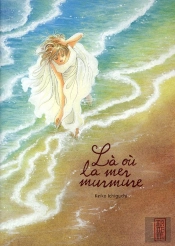La Ou La Mer Murmure (One Shot)