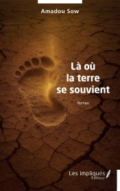 Là Où La Terre Se Souvient