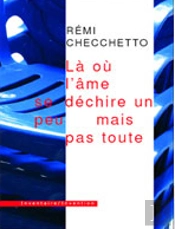 Là Où L'Âme Se Déchire Un Peu Mais Pas Toute