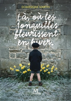 Bertrand.pt - La Où Le Jonquilles Fleurissent En Hiver