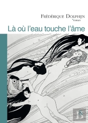 Là Où L'Eau Touche L'Âme