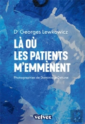 La Ou Les Patients M'Emmenent
