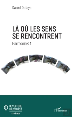 Bertrand.pt - La Où Les Sens Se Rencontrent ; Harmonies 1