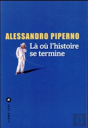 La Ou L'Histoire Se Termine