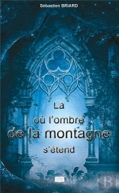 La Ou L'Ombre De La Montagne S'Etend