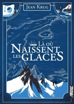 Bertrand.pt - Là Ou Naissent Les Glaces