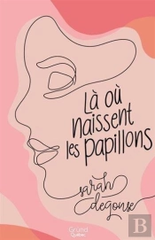 Là Où Naissent Les Papillons