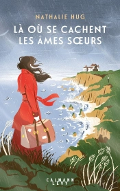 Là Où Se Cachent Les Âmes Soeurs