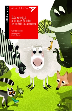Bertrand.pt - La Oveja A La Que El Lobo Le Comió La Sombra