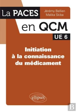 Bertrand.pt - La Paces En Qcm : Initiation À La Connaissance Du Médicament ; Ue6
