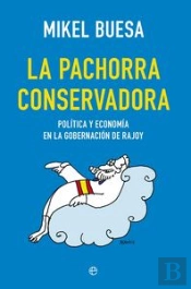 La Pachorra Conservadora