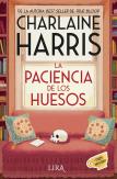 La Paciencia De Los Huesos