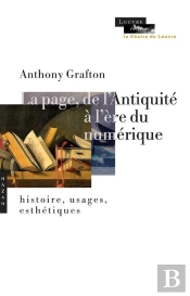 La Page De L'Antiquite A L'Ere Du Numerique: Histoire, Usages, Esthetiques