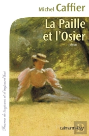 La Paille Et L'Osier