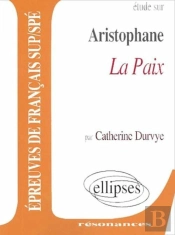 La Paix ; Aristophane