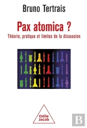 La Paix Nucléaire : Théorie Et Pratique De La Dissuasion