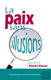 La Paix Sans Illusions