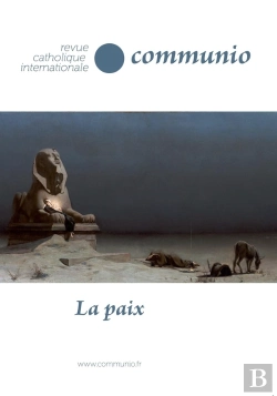 Bertrand.pt - La Paix Xliii 3-4 N 257-258 Mai-Aout 2018 Revue Bimestrielle