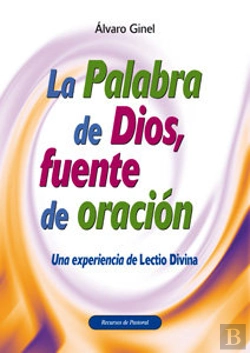 Bertrand.pt - La Palabra De Dios, Fuente De Oracion 