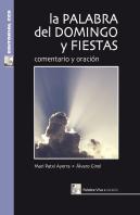 La Palabra Del Domingo Y Fiestas. Ciclo C