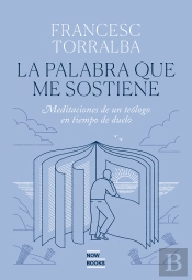 La Palabra Que Me Sostiene