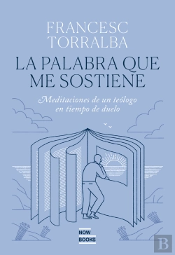 Bertrand.pt - La Palabra Que Me Sostiene