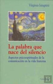 La Palabra Que Nace Del Silencio