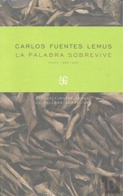 La Palabra Sobrevive (Poesia, 1986-1999) 