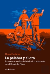 La Palabra Y El Oro