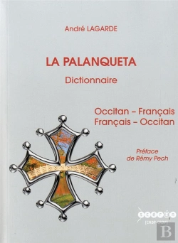 Bertrand.pt - La Palanqueta ; Dictionnaire Occitan-Français, Français-Occitan