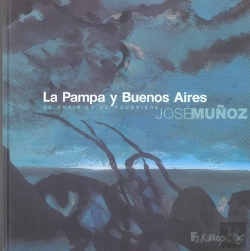 Bertrand.pt - La Pampa Y Buenos Aires ; De Chair Et De Poussiere
