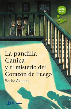 Bertrand.pt - La Pandilla Canica Y El Misterio Del Corazón De Fuego