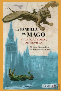 Bertrand.pt - La Pandilla De Mago Y La Catedral De Sevilla