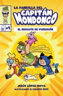La Pandilla Del Capitán Mondongo