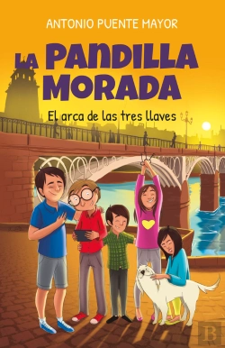 Bertrand.pt - La Pandilla Morada Y El Arca De Las Tres Llaves