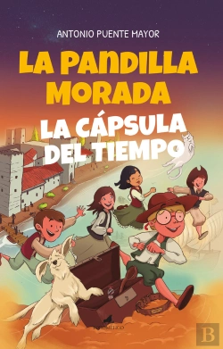 Bertrand.pt - La Pandilla Morada Y La Capsula Del Tiempo