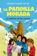 La Pandilla Morada Y La Maldición De San Lorenzo