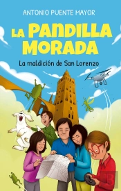 La Pandilla Morada Y La Maldición De San Lorenzo