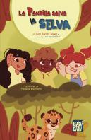 La Pandilla Salva La Selva