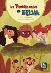 La Pandilla Salva La Selva
