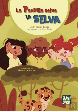 Bertrand.pt - La Pandilla Salva La Selva