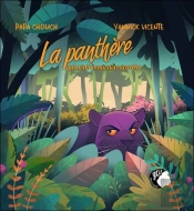 La Panthère Qui Avait Mauvais Caractère