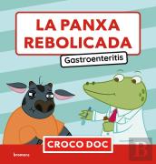 La Panxa Rebolicada. Gastroenteritis